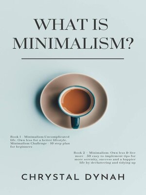 cover image of What Is Minimalism?